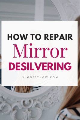 How to Repair Mirror Backing: A Journey Through Reflection and Restoration